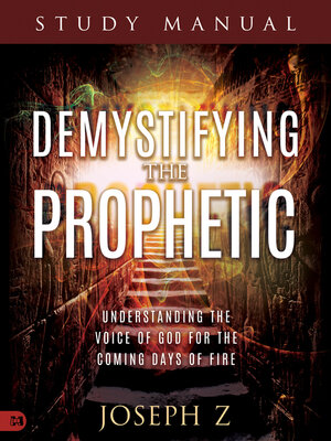 cover image of Demystifying the Prophetic Manual